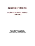 Dexmedetomidine: Webster's Timeline History, 1988 - 2007