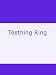 Teething Ring