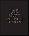 The Antiquities of Athens: Measured and Delineated by James Stuart, FRS and FSA, and Nicholas Revett, Painters and Architects (Classical America Series ... (Princeton Architectural Press))