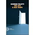 Tre atti e due tempi