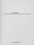 On Kawara - Consciousness. Meditation. Watcher on the Hills - Volume 1 (white)