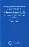 Minority shareholders : law, practice and procedure