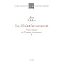 Le d�sint�ressement : Trait� critique de l'homme �conomique Tome 1