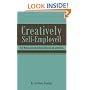 Creatively Self-Employed: How Writers and Artists Deal with Career Ups and Downs