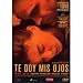 Search : Te Doy Mis Ojos (Take My Eyes) [NTSC/REGION 1 & 4 DVD. Import-Latin America]