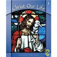 Christ Our Life: Salvation