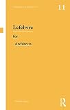 Henri Lefebvre and education : space, history, theory