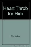 Heart-throb for hire
