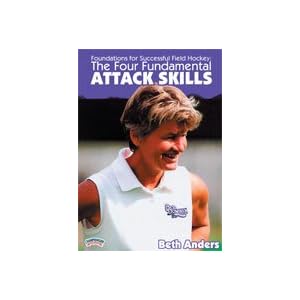 Beth Anders: Foundations for Successful Field Hockey: The Four Fundamental Attack Skills (DVD) by