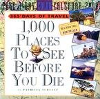 1000 PLACES TO SEE BEFORE YOU DIE CALENDAR