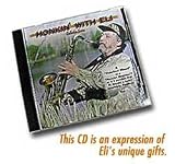 Haydels Honking with Eli Music CD