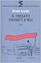 Il passato davanti a noi