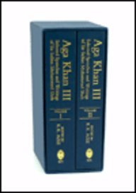 Aga Khan III: Selected Speeches and Writings of Sir Sultan Muhammad Shah (2 Volumes)
