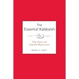 the essential kabbalah the heart of jewish mysticism