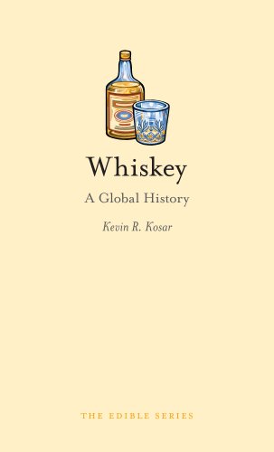 Whiskey: A Global History (Edible)