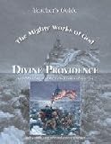 Divine Providence Teacher the Mighty Works of God