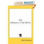 The Glimpses of the Moon by Edith Wharton