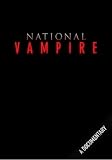 National Vampire DVD