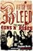 Books : Watch You Bleed: The Saga of "Guns N' Roses"