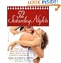 52 Saturday Nights: Heat Up Your Sex Life Even More with a Year of Creative Lovemaking