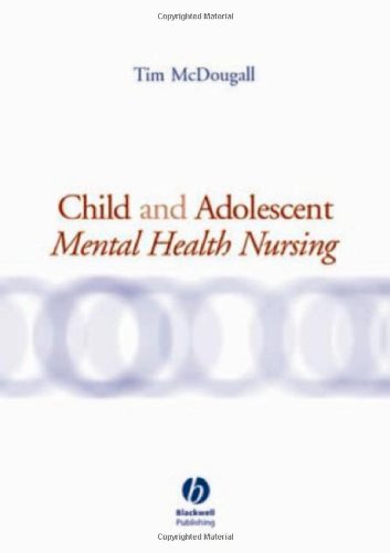 Child and Adolescent Mental Health Nursing