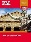 Wissen des Altertums: Die Römer- P.M. Die Wissensedition