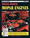 How to Rebuild SB Mopar Engines Manual