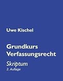 Produkt-Bild: Grundkurs Verfassungsrecht: Skriptum