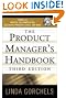 The Product Managers Handbook, 3E