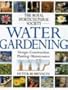 Royal Horticultural Society Water Gardening (Rhs)