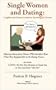 Single Women and Dating: Laughter and Humor Linked to Surviving the Process