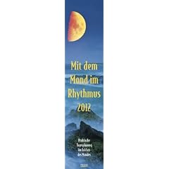 Mit dem Mond im Rhythmus 2012, Langplaner: Praktische Tagesplanung im Zeichen des Mondes