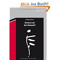 Immer nur der Mensch?: Entw�rfe zu einer anderen Anthropologie