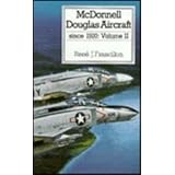 mcdonnell douglas aircraft vol 2 since 1920 putnam aeronautical books