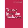 Trustee from the Toolroom (Vintage Classics)