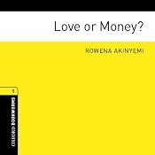 Love or Money? | [Rowena Akinyemi]