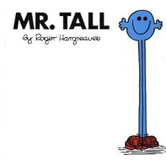 Mr. Tall (Mr. Men Classic Library)