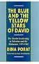 The Blue and the Yellow Stars of David: The Zionist Leadership in Palestine and the Holocaust, 1939-1945