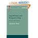 Algorithms and Programming: Problems and Solutions (Modern Birkh�user Classics)