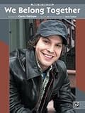 We Belong Together (sheet music, Piano/Vocal/Chords)