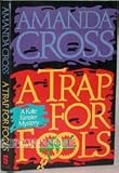 Trap for Fools (Kate Fansler Mysteries)