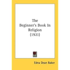 The Beginner's Book In Religion