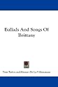 Ballads And Songs Of Brittany