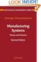 Manufacturing Systems: Theory and Practice (Mechanical Engineering Series)
