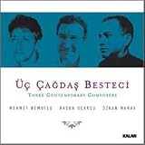 Üç Çagdas Besteci / Hasan Uçarsu, Mehmet Nemutlu, Özkan Manav (2 CD)