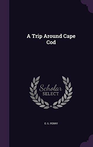 A Trip Around Cape Cod