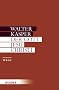 Walter Kasper - Gesammelte Schriften: Der Gott Jesu Christi: Mit einer neuen Einf�hrung des Autors: 4