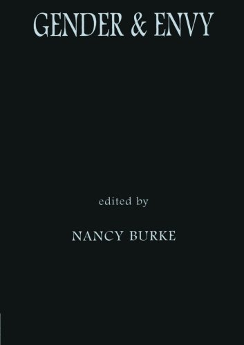 Gender and Envy by Nancy Burke (Editor) (24-Sep-1998) Paperback