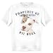 Pit Bull Property Of Adult T Shirt