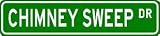 CHIMNEY SWEEP Street Sign ~ Custom Aluminum Street Signs